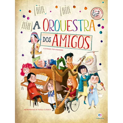 Livro - A orquestra dos Amigos