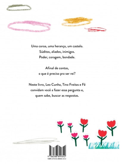 Livro - O que e preciso pra ser rei?