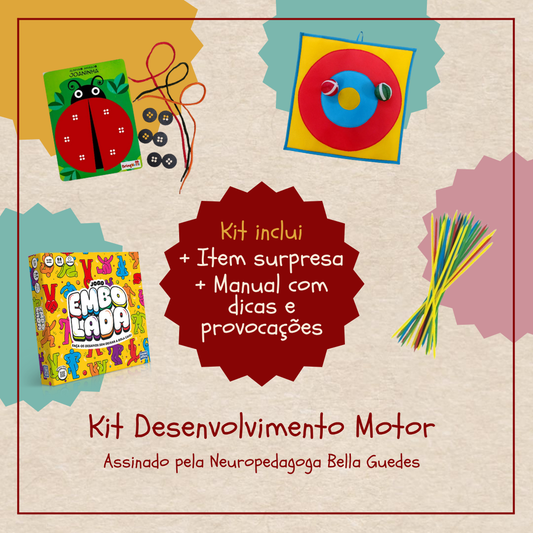 Desenvolvimento Motor| Kit Pedagógico com Orientações da Bella Guedes