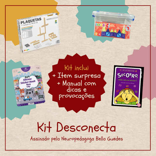 Desconecta | Kit Pedagógico com Orientações da Bella Guedes