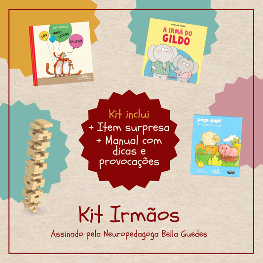 Irmãos | Kit Pedagógico com Orientações da Bella Guedes