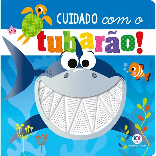 Livro - Toque e Sinta - Cuidado com o Tubarão