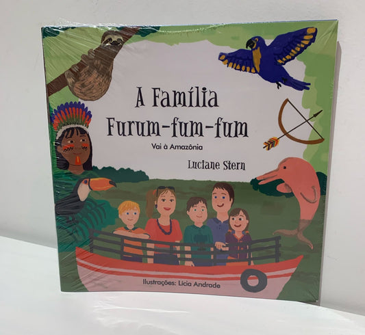 Livro: A Família Furum-fum-fum Vai à Amazônia