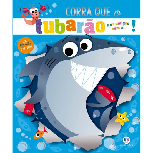 Livro - Corra que o Tubarão e os amigos vem ai!