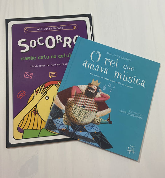 Kit de 2 Livros Ana Badaró Autografados (Socorro, Mamãe Caiu no Celular + O Rei que Amava Música)