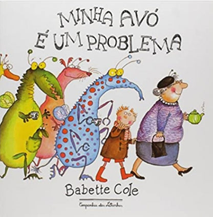 Livro - Minha avó é um problema