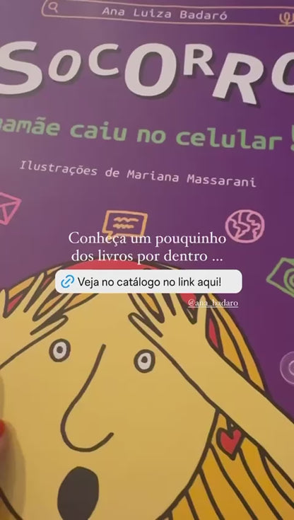 Kit de 2 Livros Ana Badaró Autografados (Socorro, Mamãe Caiu no Celular + O Rei que Amava Música)